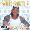 Party Groove: White Party, Vol. 7