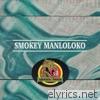 Smokey Manloloko - Single