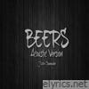 Beers (Acoustic Version) - Single