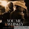 Justin Moore & Priscilla Block - You, Me, And Whiskey (Acoustic) - Single