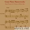 Great Piano Masterworks: Piano Classics for 2 Pianos in Perfect 4ths
