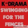 Swinging for the Fences - Single