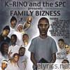 K-rino - Family Bizness