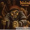 Kalai - Rebel Hands
