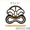 Kalai - Six Strings and the Rainy Day Man