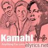 Kamahl - Anything for Love