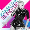 Kamaliya - Rising Up