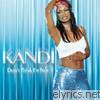 Kandi - Don't Think I'm Not - EP