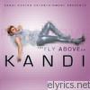 Kandi - The Fly Above - EP