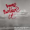 Believe It - EP