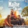 Kanwar Chahal - Majhe Di Jatti (with Desi Routz) - Single