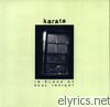 Karate - In Place of Real Insight
