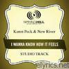 I Wanna Know How It Feels (Studio Track) - EP
