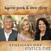 Karen Peck & New River - Ephesians One