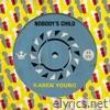 Karen Young - Nobody's Child - Single