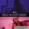 Kash Doll - For Everybody - Single