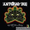Katchafire - Say What You're Thinking