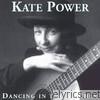 Kate Power - Dancing in the Kitchen