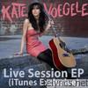 Kate Voegele - iTunes Session