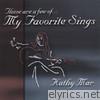Kathy Mar - My Favorite Sings