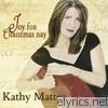 Kathy Mattea - Joy for Christmas Day