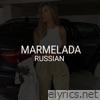 Marmelada Russian Song - Single