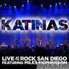 Katinas - Live At the Rock San Diego (Featuring Miles McPherson)