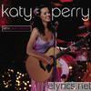 Katy Perry - MTV Unplugged: Katy Perry