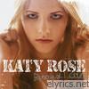 Katy Rose - Because I Can