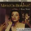 Kay Starr - Movin' On Broadway! (Remastered)