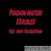 Pokemon Masters (feat. Shofu Tha Beatdown) - Single