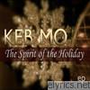 Keb' Mo' - The Spirit of the Holiday - EP