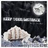 Keep Your Distance - Below the Reef - EP