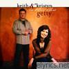 Keith & Kristyn Getty - In Christ Alone