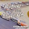 Keith Bryant - Ridin' With the Legend