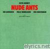 Nude Ants - EP