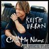 Keith Urban - Call My Name / Thank You Message - Single