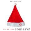 Keith Urban - I'll Be Your Santa Tonight - Single