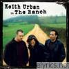 Keith Urban - In The Ranch