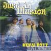 Kekai Boyz - Just an Illusion