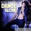 Keke Palmer - Dance Alone - Single