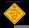 Keke Palmer - Work Like You Love Me - Single
