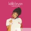 Kelle Bryan - I Wanna Know - Single