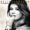Kelly Clarkson - Stronger (Deluxe Version)