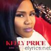 Kelly Price - Sing Pray Love, Vol. 1: Sing