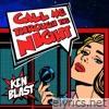 Call Me Through the Night - Single