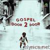 Gospel Door 2 Door