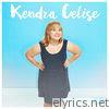 Kendra Celise - Kendra Celise - EP