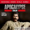 Apocalypse Stalin (Isabelle Costelle and Daniel Clarke's Series Original Score)