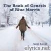 The Book of Genesis of Blue Morris
